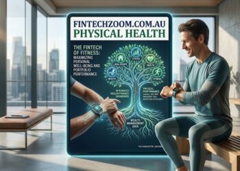 FintechZoom .com .au Physical Health